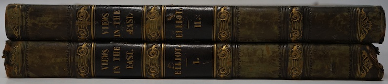 Elliot, Capt. Robert - Views in the East: Comprising India, Canton and the shores of Red Sea with historical and Descriptive illustrations, 2 vols, with 60 steel engravings, 4to, half green morocco gilt, H Fisher and Son